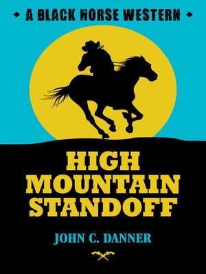 cover image of High Mountain Standoff